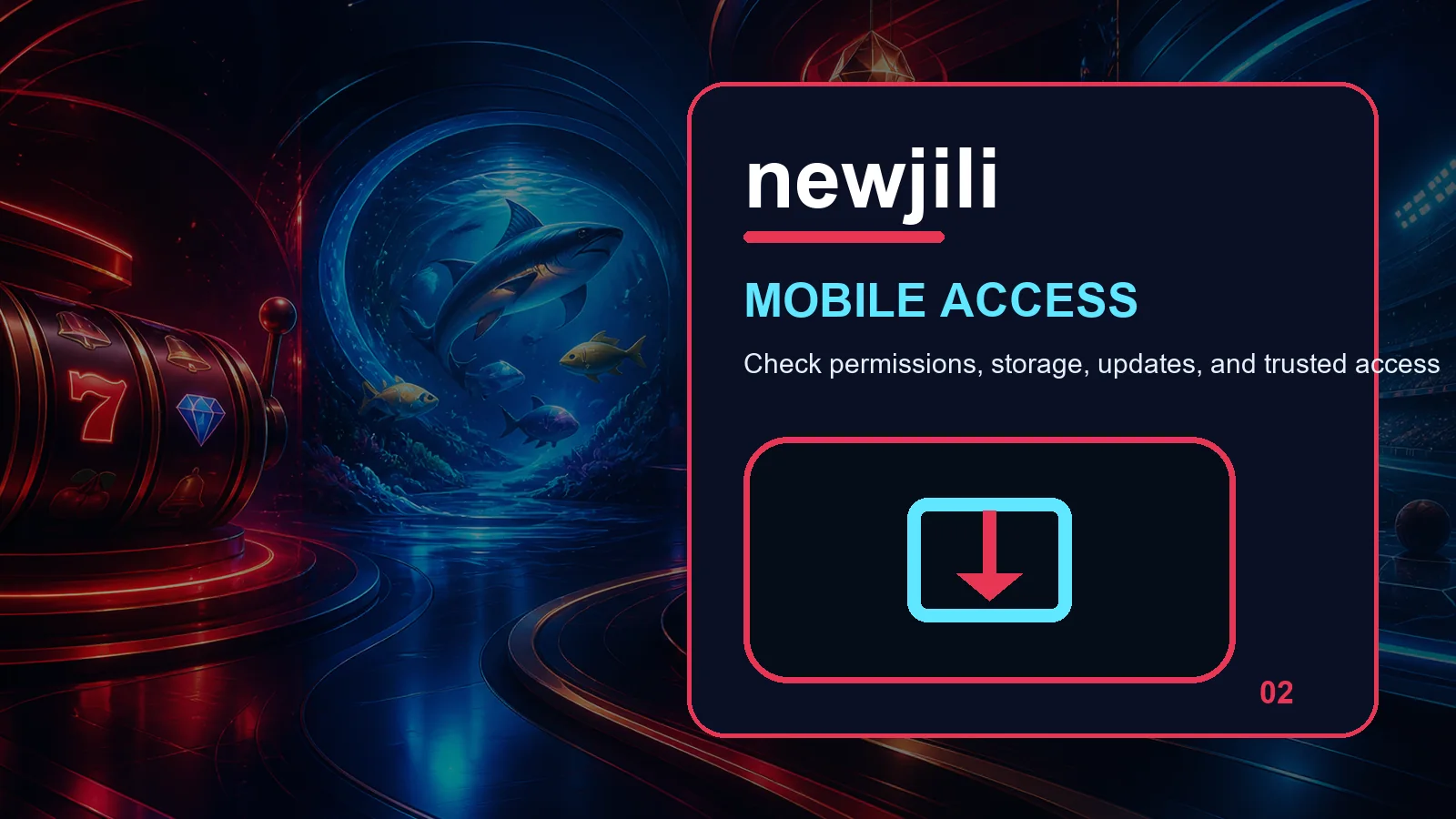 newjili download full-width visual guide 2