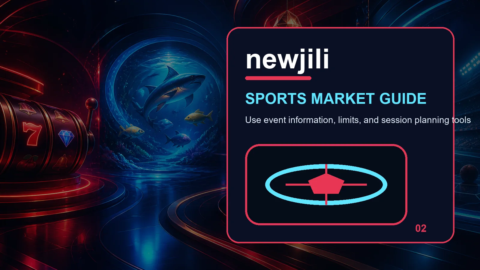 newjili sports full-width visual guide 2